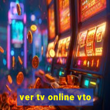 ver tv online vto